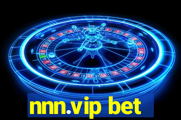 nnn.vip bet